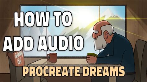 Step-by-Step Guide: Adding Audio to Your Procreate Animation for an Enhanced User Experience