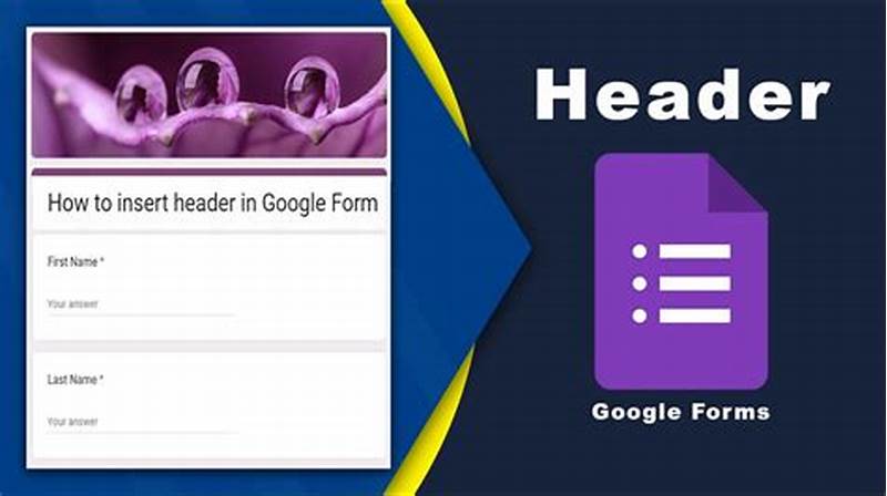 How To Add Header To Google Form
