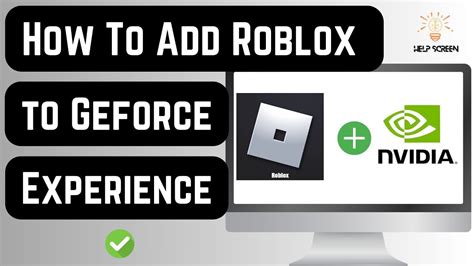How To Add Roblox In Nvidia GeForce Experience - YouTube