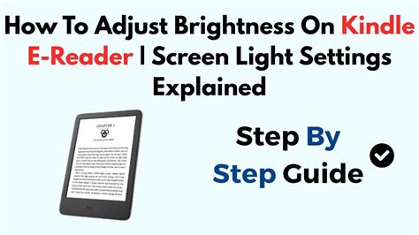 Simple Steps to Adjust Brightness on Your Kindle App Easily.