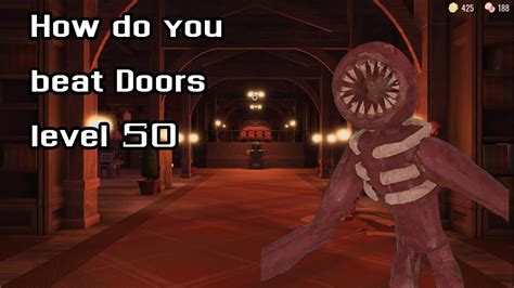 How To Beat Level 50 In Roblox Doors