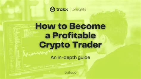How To Become A Crypto Trader