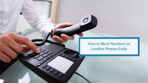 How To Block A Number On Landline