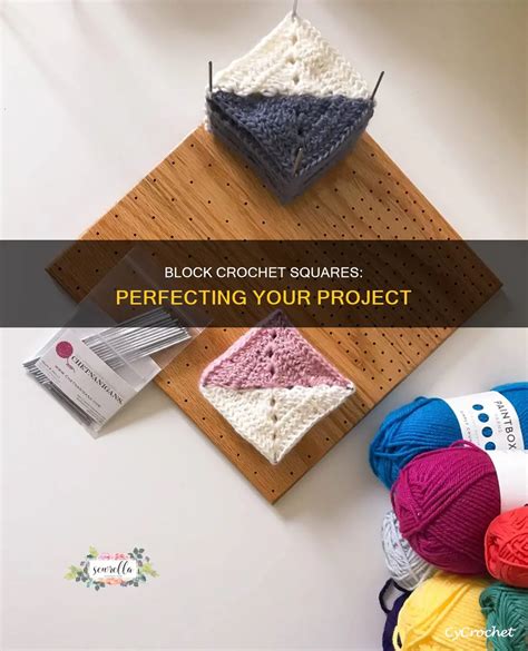 How To Block Crochet Squares