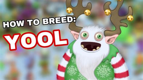 How To Breed Yool