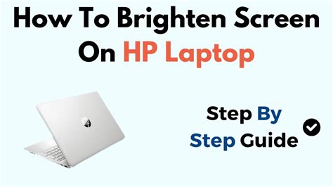 How To Brighten Screen On Hp Laptop