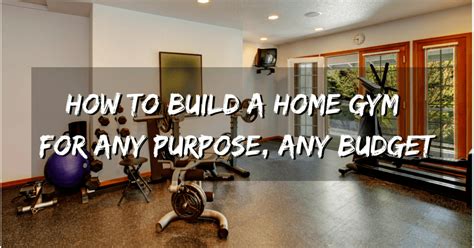 How To Build A Home Gym On A Budget