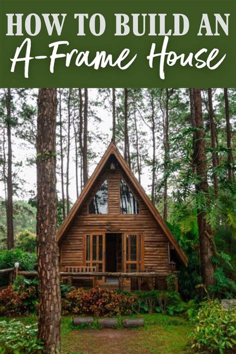 How To Build An A Frame House Cheap