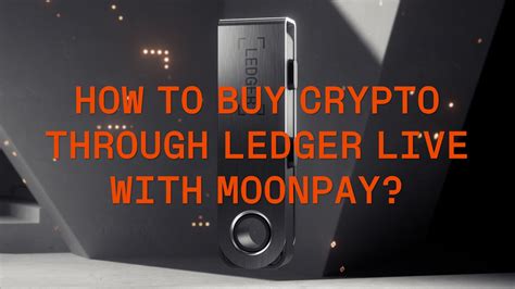 How To Buy Crypto On Ledger Live
