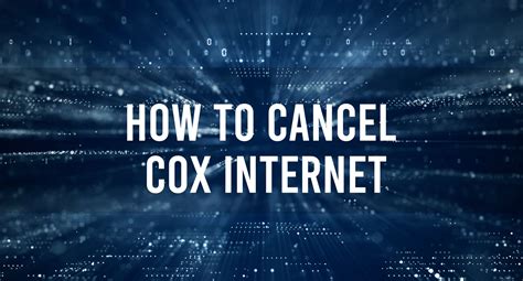 How To Cancel Cox Internet