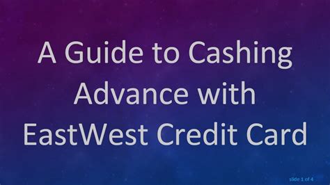 How To Cash Advance In Eastwest Credit Card