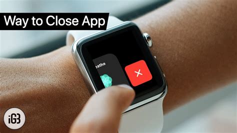Mastering Multitasking: Effortlessly Shutting Down Apps On Your Apple Watch.