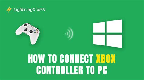 Unleash Your Gaming Potential: The Ultimate Guide to Connecting Your Xbox Controller to Your PC