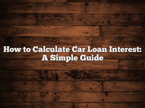 How To Count Car Loan Interest