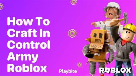 Crafting the Ultimate Army in Roblox's Control: A Guide