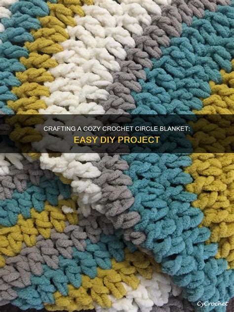 How To Crochet A Circle Blanket