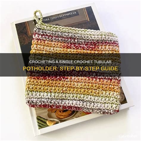 How To Crochet A Potholder Step By Step
