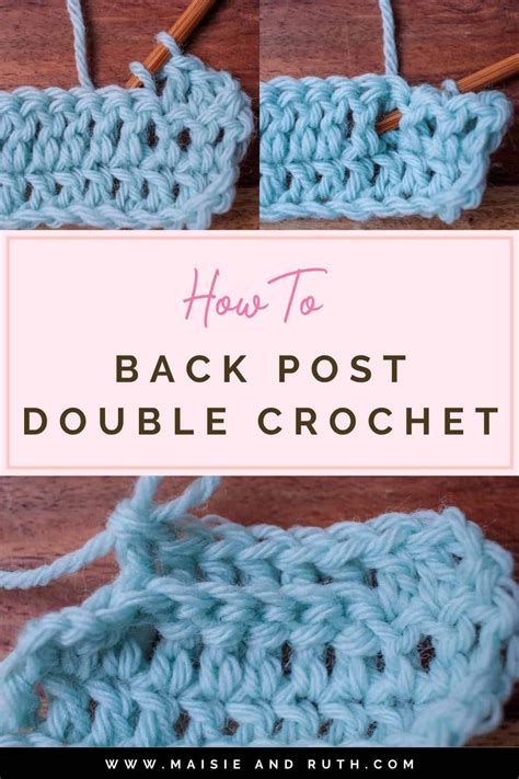 How To Crochet Back Post Double Crochet