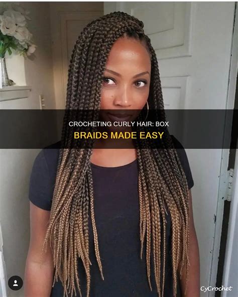 How To Crochet Curly Hair Into Box Braids