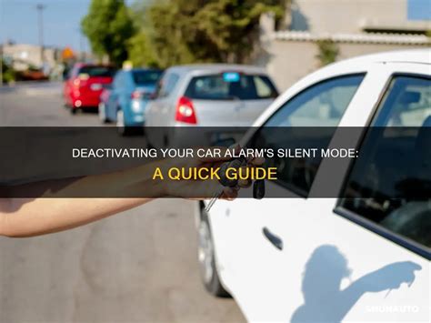 How To Deactivate Alarm On Car