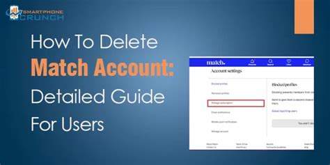 Step-by-Step Guide: Deleting Match Account App for Good