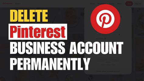 How To Delete a Pinterest Business Account