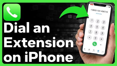 5 Easy Steps to Dialing an Extension on iPhone