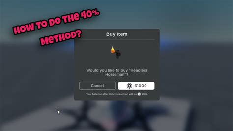 How To Do The 40 Method Roblox