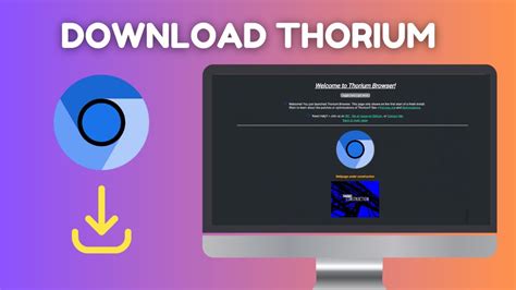 How To Download Thorium Browser