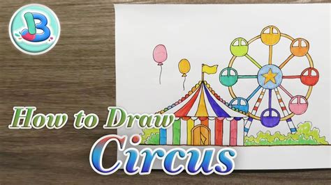 How To Draw A Circus