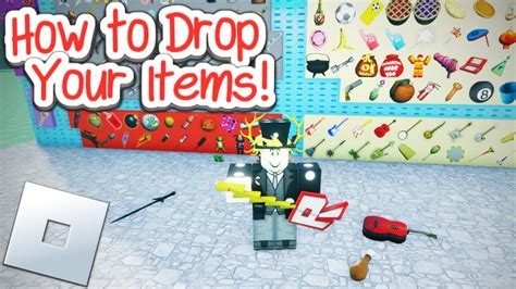 How To Drop Something In Roblox