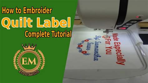 How To Embroider A Quilt Label