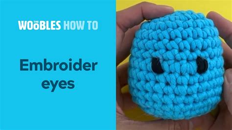 How To Embroider Eyes On Crochet