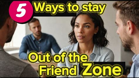 How To Escape From A Friendzone Relationship