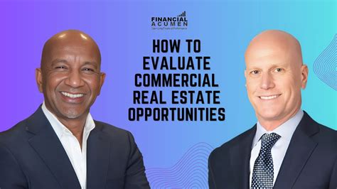 Discover the Essential Guide: How to Expertly Evaluate Commercial Real Estate Properties for Optimal Investment Returns
