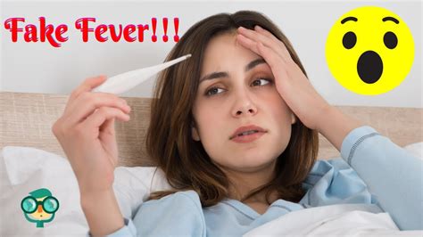 How To Fake A Fever
