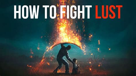 How To Fight Lust