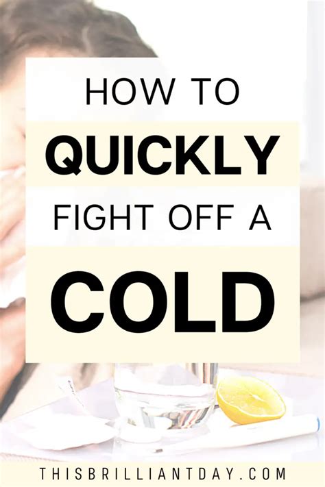 How To Fight Off A Cold