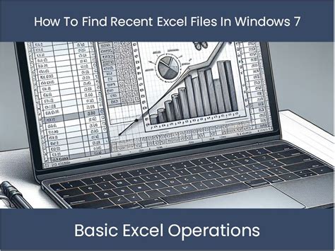 How To Find All Excel Files On Computer Windows 7