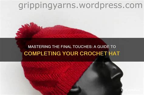 How To Finish Crochet Hat