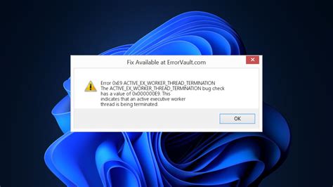 How To Fix ACTIVE_EX_WORKER_THREAD_TERMINATION