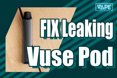 4+ Ways to Fix a Defective Vuse Pod