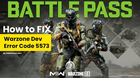 How To Fix Dev Error 5573 In Warzone