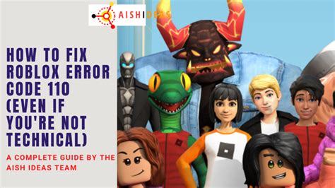 How To Fix Roblox Error Code 110
