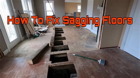 How To Fix Sagging Floors
