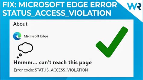 How To Fix Status_Access_Violation Error on Edge