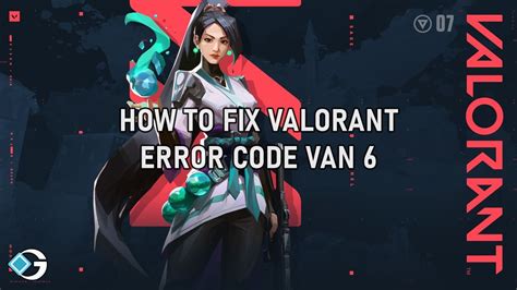 How To Fix VALORANT Error Code VAN -104 in 2023 - GameRiv