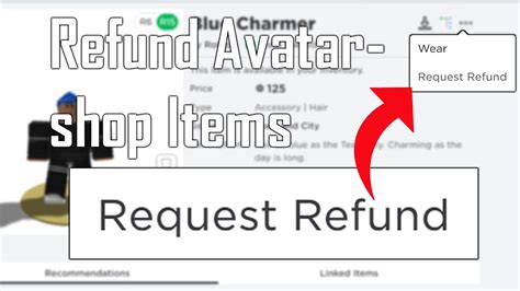 How To Get A Refund On Catalog Roblox