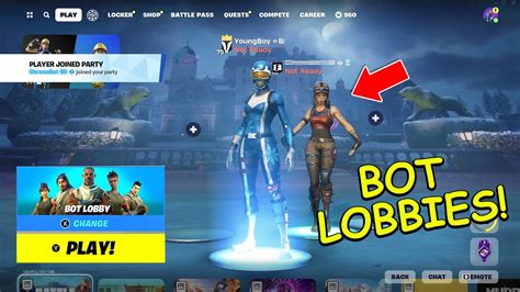 How To Get Bot Lobbies In Fortnite