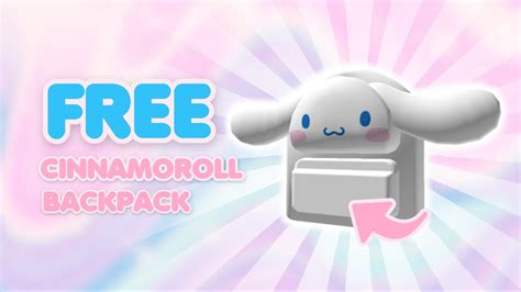 How To Get Cinnamoroll Backpack Roblox - XPGoblin